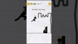 Draw 2 Save 15 level, Protect the king.