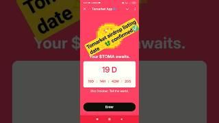 tomarket airdrop listing date confirmed#tomarket  #airdrop #listing #short #trending #viralshort