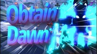 [AUT] How To Obtain Dawn !