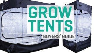 Grow Tents - Buyers' Guide