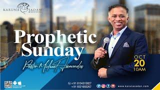 20241020 | KSM | Prophetic Sunday Service | LIVE | Pastor Michael Fernandes