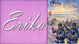 Erika - Deutsches Marschlied (German, Afrikaans and English lyrics)