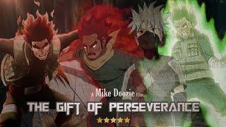 [The Gift of Perseverance -- Might Duy マイト・ダイ || NARUTO || Inspirational -- AMV/ASMV]