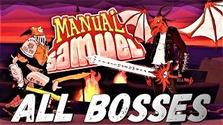 Manual Samuel :► ALL BOSSES  [ 4K60ᶠᵖˢ UHD]