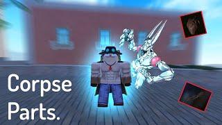 How To Get Corpse Parts | Roblox Is Unbreakable