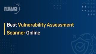 Best Vulnerability Assessment Scanner Online