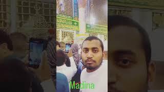 Madina Sarif Mohammad Madina He Unka Ghar