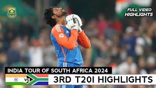 India vs South Africa 3rd T20 2024 Full Highlights | IND vs SA 3rd T20 Highlights 2024