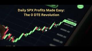 0 DTE SPX PROFITS MADE EASY 90% Win Rate