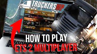 How To Play Euro Truck Simulator 2 Multiplayer (2024) TruckersMP Download