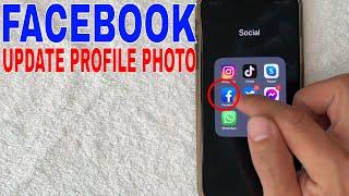   How To Change and Update Facebook Profile Photo 