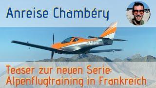 Alpenflugtraining mit der VL3 - Anreise nach Chambéry (LFLE) über Freiburg (EDTF)