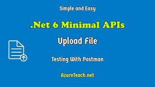 Net6 Minimal Api Upload File | Asp net Core 6 Minimal API File Upload