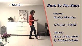 Back To The Start - Teach - Line Dance - 2022-02-16