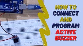 Arduino Tutorial #15: Working with Active Buzzer | mBlock Programming | Faiz Rasool Online