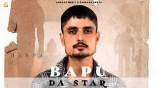 Bapu Da Star | Harsh | Jaggi Shah | Latest Punjabi Song 2021 | Garage Music