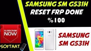 Samsung SM G531H Reset Frp Done 100%( Samsung SM G531H أزالة حساب جوجل بطريقة مضمونة)