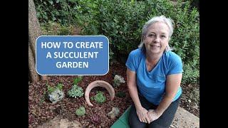 HOW TO CREATE A SUCCULENT GARDEN / STEP BY STEP GUIDE TO CREATING AN OUTDOOR SUCCULENT GARDEN