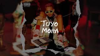 Tuyo - Mora