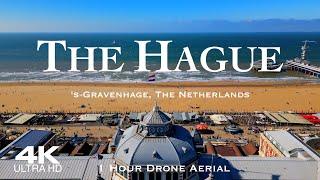 [4K] THE HAGUE  Den Haag Drone 2024 | 1 Hour Aerial | Scheveningen Holland Nederland Netherlands