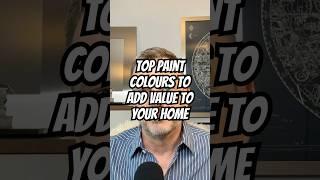 Top paint colours to add value to your home