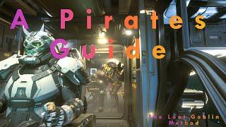 Star Citizen - Solo Pirates Guide for Yela!