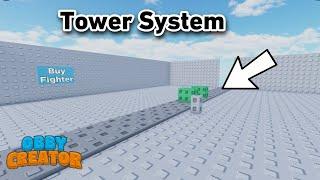 How to make a TOWER SYSTEM for your Tower Defense game in Obby Creator