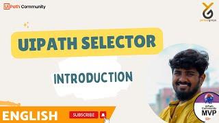 UiPath | What is Selector? | UiAutomation | English | Yellowgreys