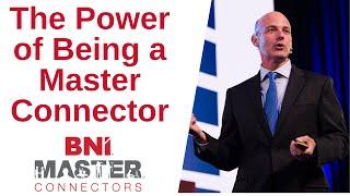 The Power of Being a Master Connector