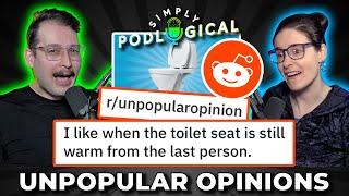 Unpopular Opinions 3 - SimplyPodLogical #118