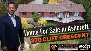 270 Cliff Crescent, Ashcroft BC | Listed by Kevin Scharfenberg *PREC | eXp Realty