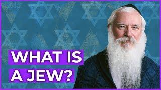 What Is A Jew? And What Is The Chosen People?