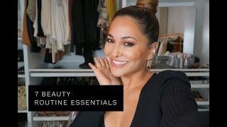 7 Beauty Routine Essentials