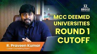 Deemed Universities Cutoff 2022 for MBBS | MCC 2022 Round 1 | Bridge MedEd | MBBS in India