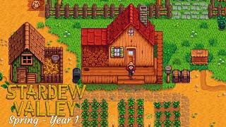 STARDEW VALLEY Chill gameplay for relax or study - Full spring Year 1 | No commentary