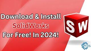 Solidworks 2024 Free installation | Solidworks 2024