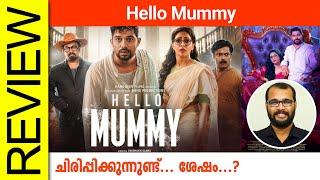 Hello Mummy Malayalam Movie Review By Sudhish Payyanur @monsoon-media​