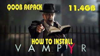 HOW TO INSTALL VAMPYR QOOB REPACK