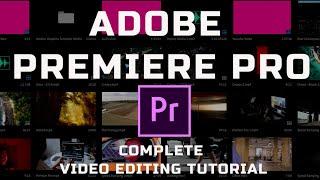 Premiere Pro Complete Course - Complete Video Editing Tutorial 2021