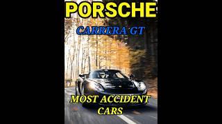 PORSCHE CARRERA GT : MOST ACCIDENTCAR MODEL FROM PORSCHE #short #shorts #short #shortviral #porsche