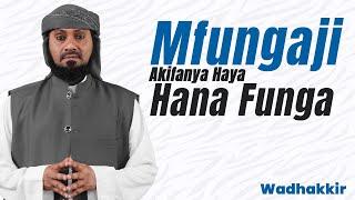  #LIVE: | Mfungaji Akifanya Haya Hana Funga - Wadhakkir