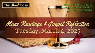 Today's Catholic Mass Readings & Gospel Reflection - Tuesday, March 4, 2025