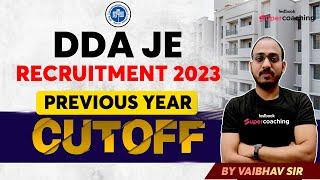 DDA JE Previous Year Cut Off | DDA JE Cut Off | DDA JE Recruitment 2023 | DDA JE 2023 | Vaibhav Sir