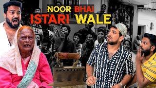 NOOR BHAI ISTARI WALE | Hyderabadi Iron Man | Dramatic Comedy | Shehbaaz Khan And Team