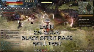 BDO Lahn black spirit rage 25-200% skill test