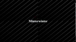 back after 4 months |MinterWinter