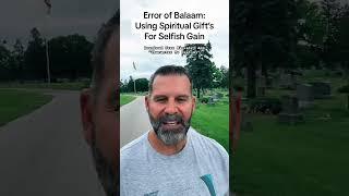 The Error of Balaam: All About Self