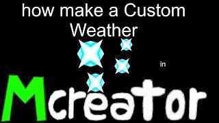 Expert Mcreator Tutorial - How to make custom weather on - Mcreator 2021.3