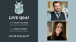 NaNoWriMo Live Q&A with Jessica Brody & Grant Faulkner