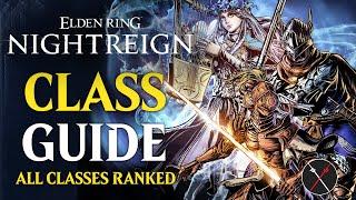Nightreign Classes & Characters Ranked - Which Nightfarers Are The Best For You? Classes Tier List